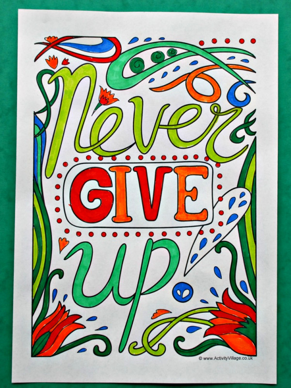 Never Give Up - one of the colouring quotes pages