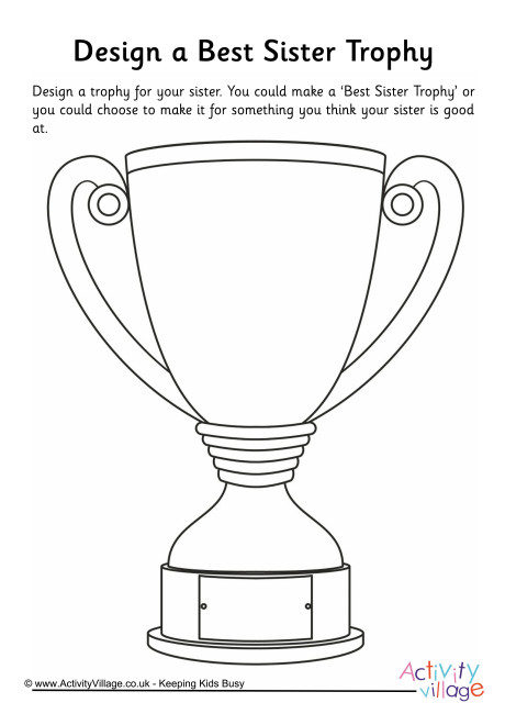 Design A Trophy For Sister