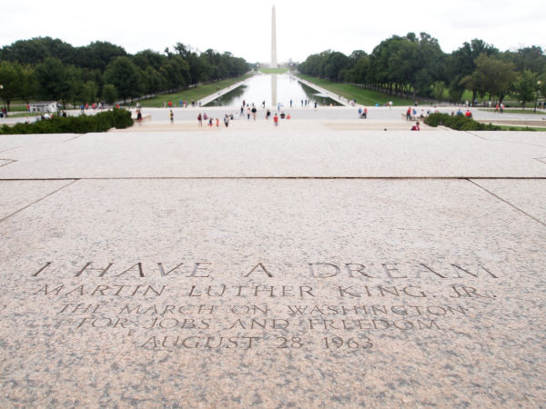 Lincoln Memorial; I Have A Dream