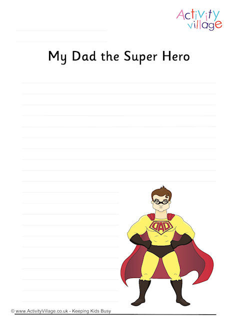 my dad superhero essay